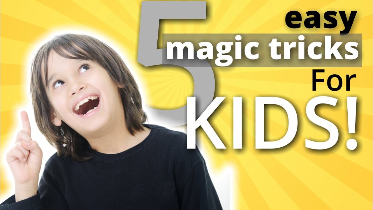 Learn 5 Easy Magic Tricks for Kids - Transform, Vanish, Suspend, and More #easymagictricksforkids