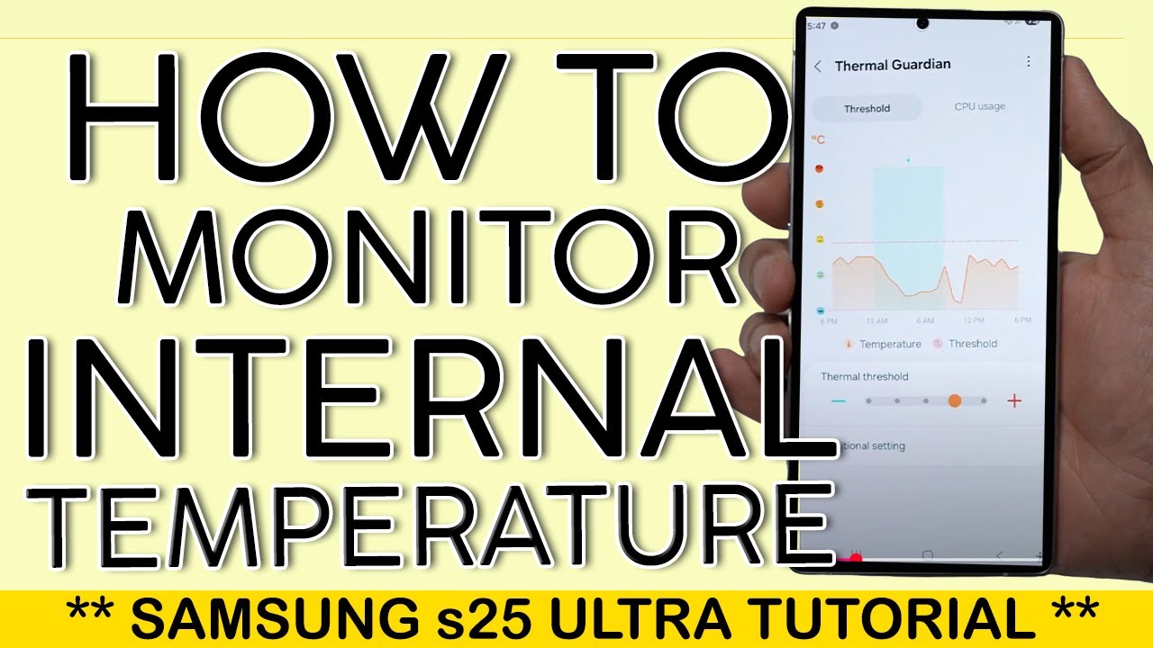 How to Monitor Internal Temperature with Good Guardian on S25 Ultra 2025