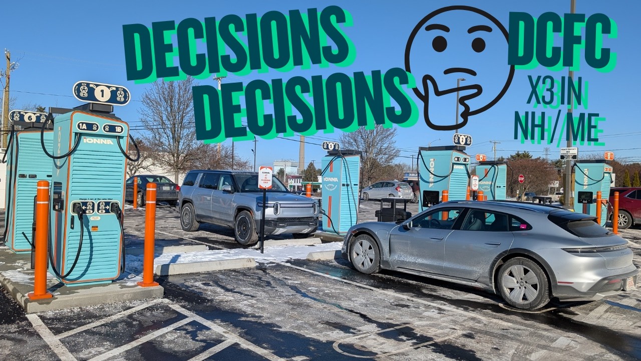 DCFC x 3 in New Hampshire and Maine | IONNA, Rivian, and Mercedes-Benz HPC Sites Tested