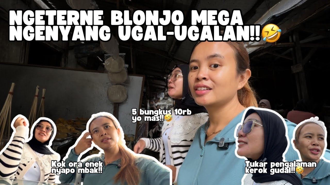 BELONJO NDEK PASAR CANGKRING KARO MEGA - lek ngenyang ugal-ugalan🤣‼️