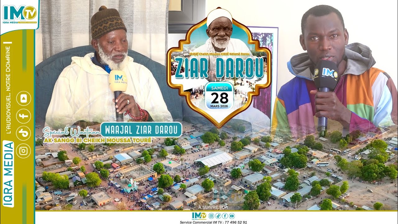 SPÉCIAL JOTAAYU: WAAJAL ZIAR DAROU CISSÉ SAMEDI 28 MARS 2026/ AK CHEIKH MOUSSA TOURÉ 