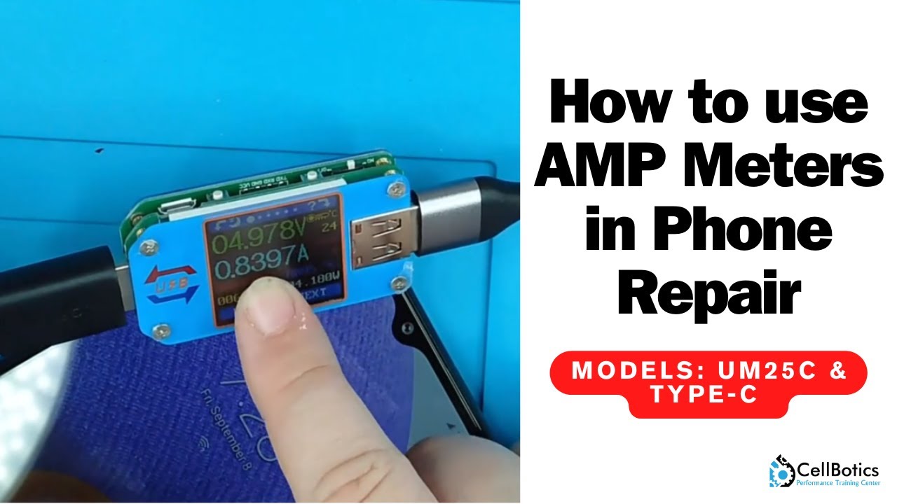 How to use AMP Meters in Phone Repair (UM25C & Type-C AMP Meters)