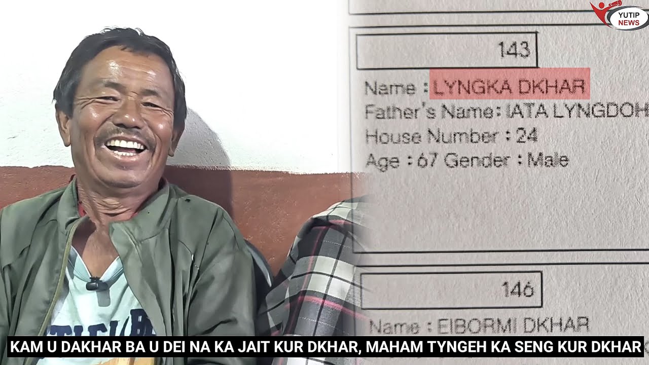 Kam u dakhar ba u dei na ka jait kur Dkhar, maham tyngeh ka seng kur Dkhar