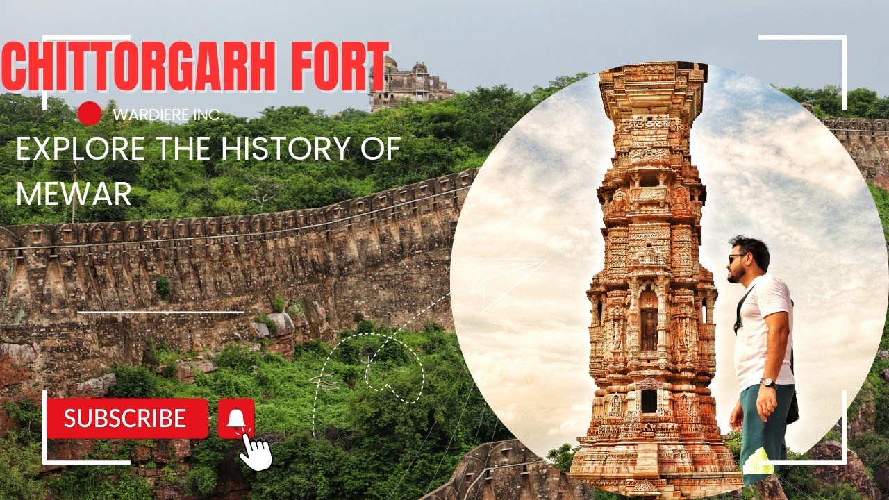 Chittorgarh Fort | Chittorgarh | Rajasthan | House of Mewar | Sisodiya Rajputs