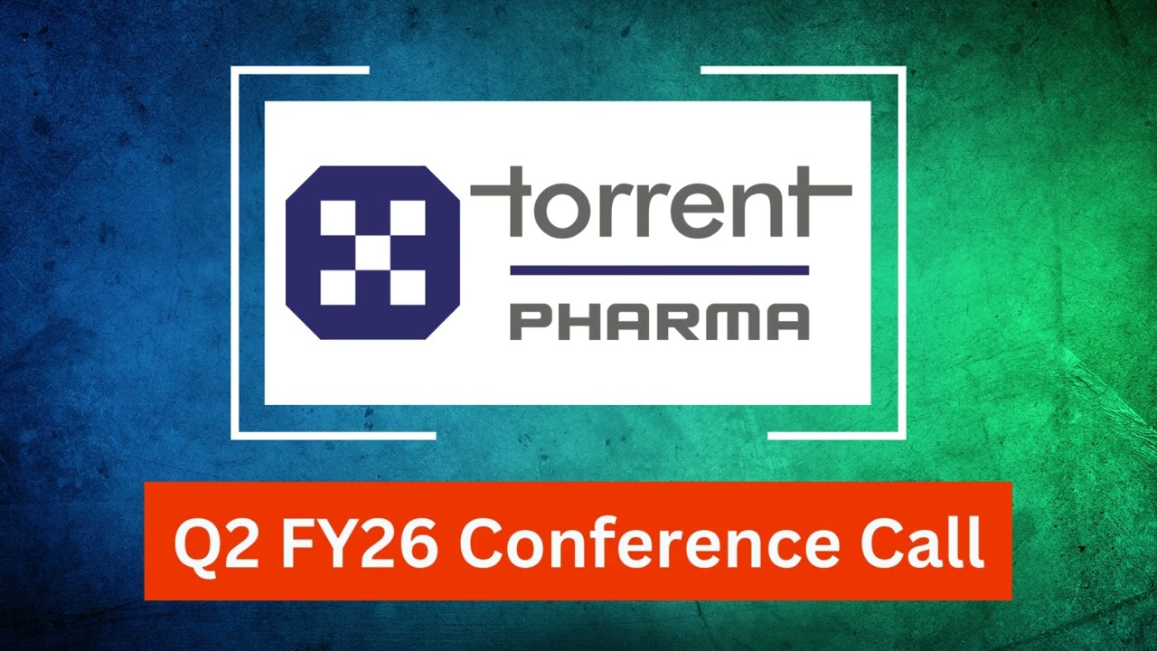 Torrent Pharma Q2 FY26 Concall: Strong Growth in India Business & Steady US Recovery