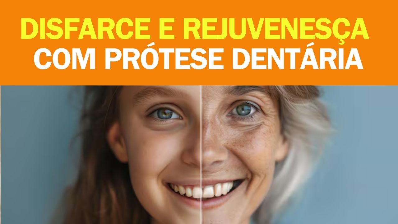 Descubra Como Disfarçar Suas Próteses Dentárias e Rejuvenescer o Sorriso!