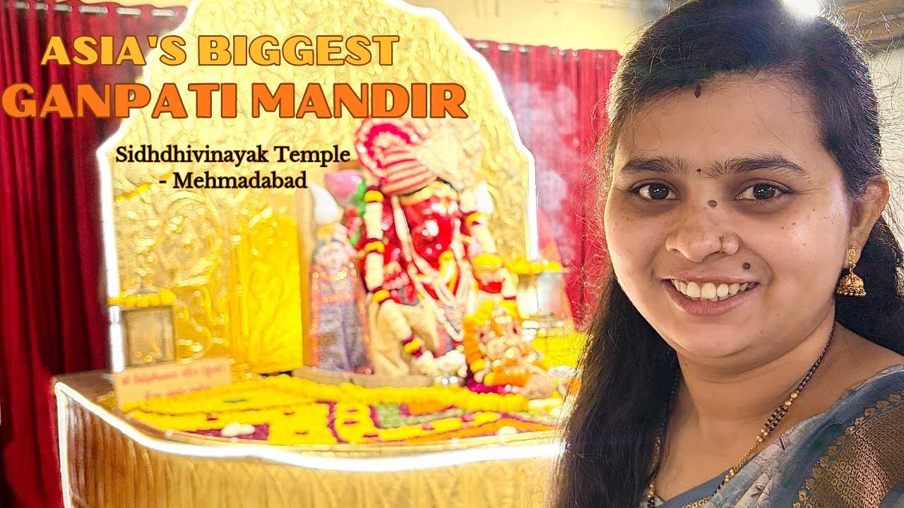 Asia’s Biggest Ganpati Mandir ❤️ || Siddhivinayak Temple - Mehmadabad 🙏🏻 