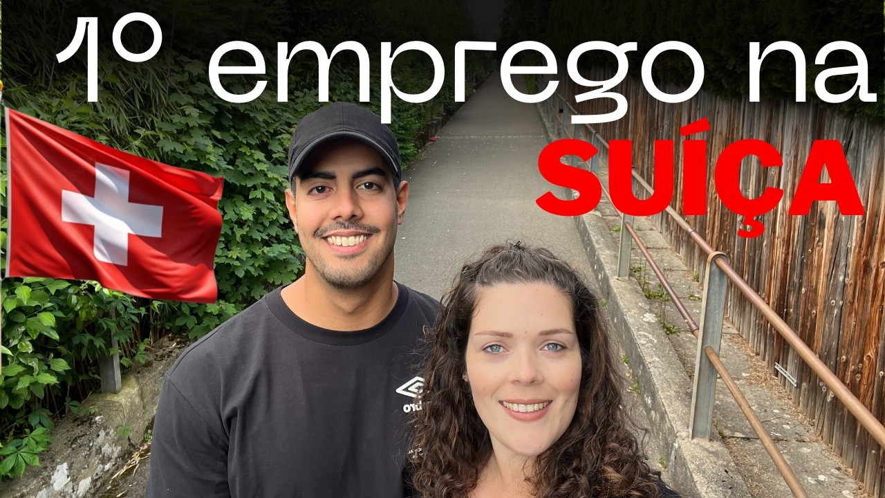 COMO conseguir TRABALHO na Suíça? 🇨🇭|| Nossa experiência REAL