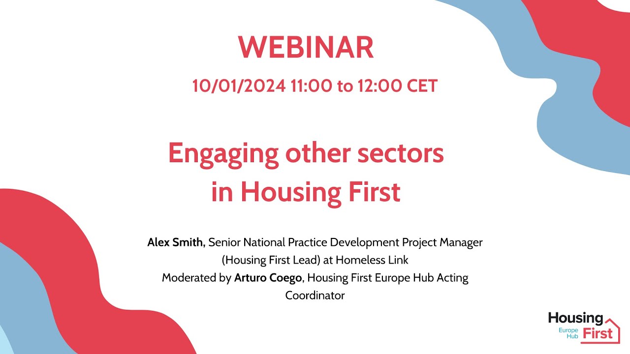 Engaging other sectors in Housing First - Webinar