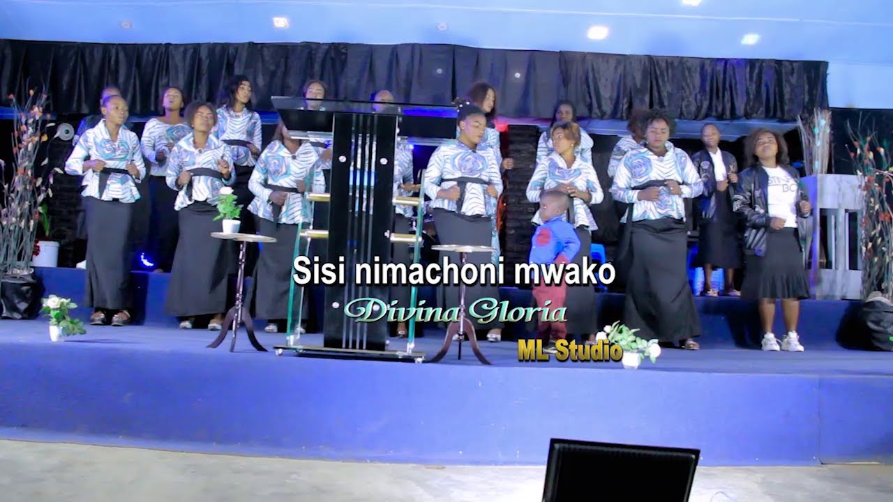 Sisi ni machoni mwako - DIVINA GLORIA