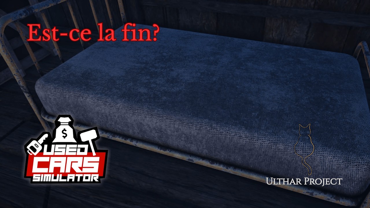 Used Car Simulator – Épisode 4 : La Fin… Pour l’Instant ? 🔧💀