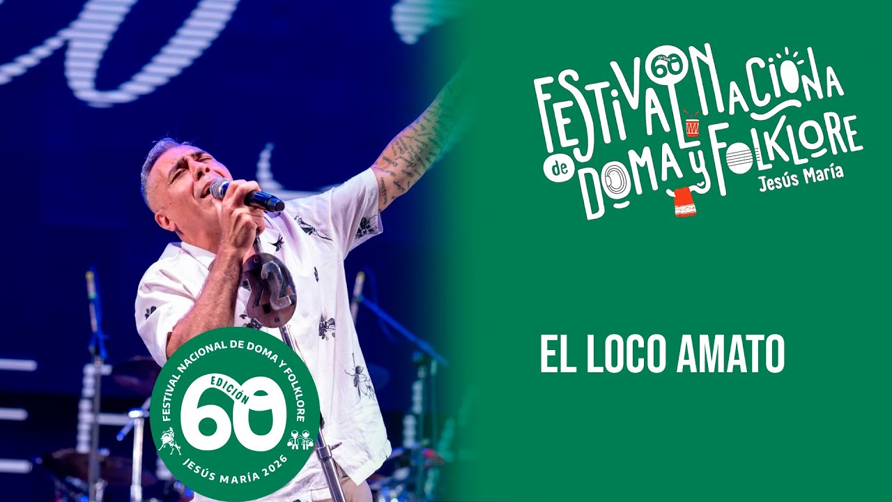 El Loco Amato - Festival de Jes&uacute;s Mar&iacute;a 2026