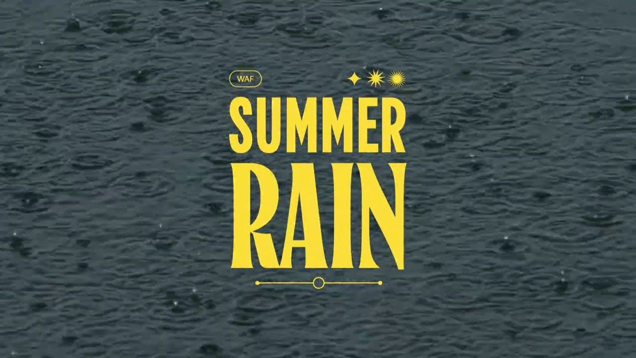 W.A.F. - Summer Rain
