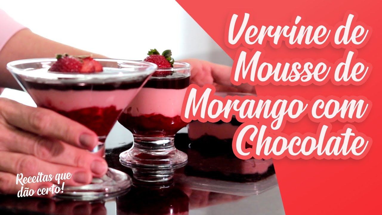 Como fazer Verrine de Mousse Morango com Chocolate - RECEITAS DA ANA #02
