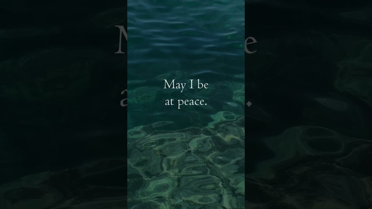 May I be happy 💙 Metta Loving Kindness 💙meditation