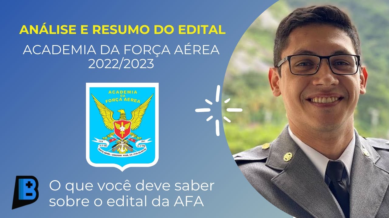 Resumo Edital AFA 2022/2023: Academia da For&ccedil;a A&eacute;rea - Oficial da Aeron&aacute;utica (CFOAV CFOINT CFOINF)