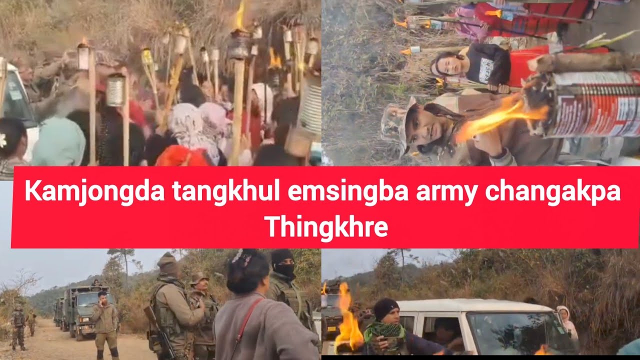 ARMY THINGKHRE TANGKHUL EMASINGNA KAMJONG  CHATRIC VILLAGE.MAKHOI LEIBAGI KANADRE HEIRI📢🚨