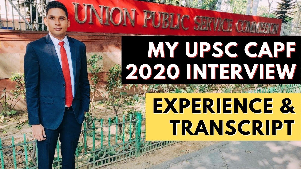 My UPSC CAPF Interview Experience | UPSC CAPF Interview Transcript in Hindi | CAPF AC Interview 2021