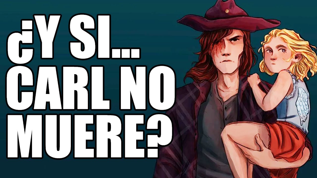 EL MAYOR ERROR DE TWD &iquest;Qu&eacute; hubiera pasado si Carl no hubiera muerto? - The Walking Dead Temporada 11