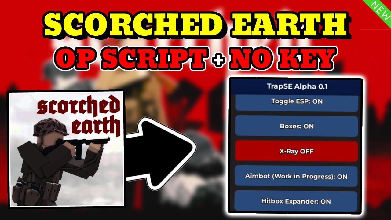 *NEW* Scorched Earth OP Script (ESP, XRAY, HITBOX, AIMBOT) PASTEBIN