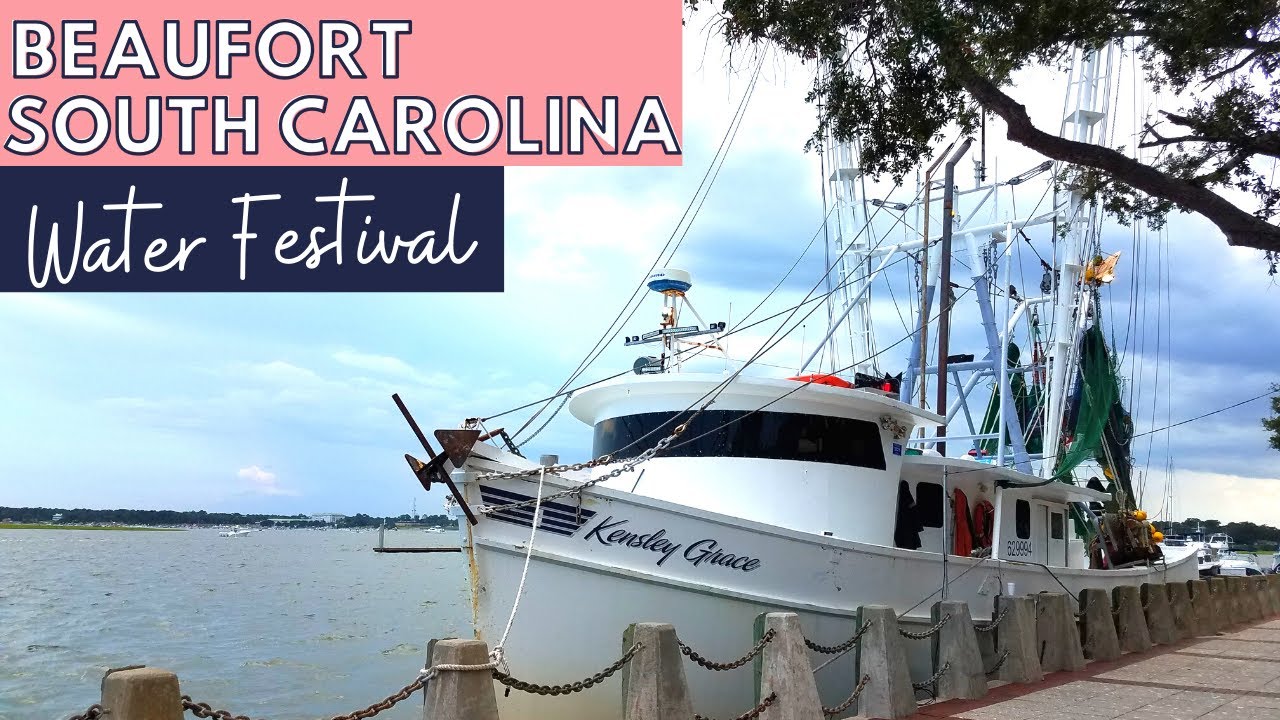 Beaufort South Carolina | Water Festival | Downtown Beaufort