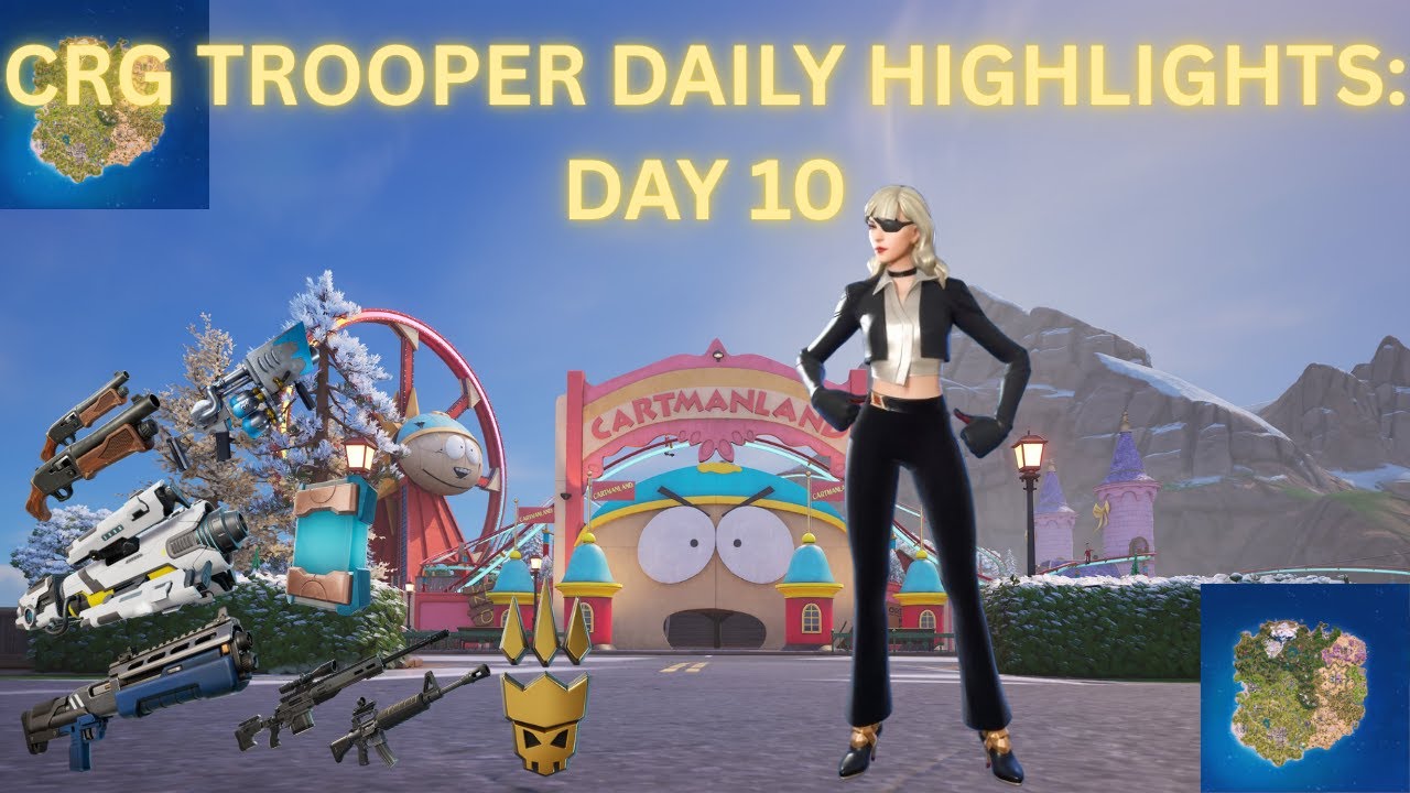 CRG TROOPER DAILY HIGHLIGHTS: DAY 10 - CHAPTER 7: SEASON 1