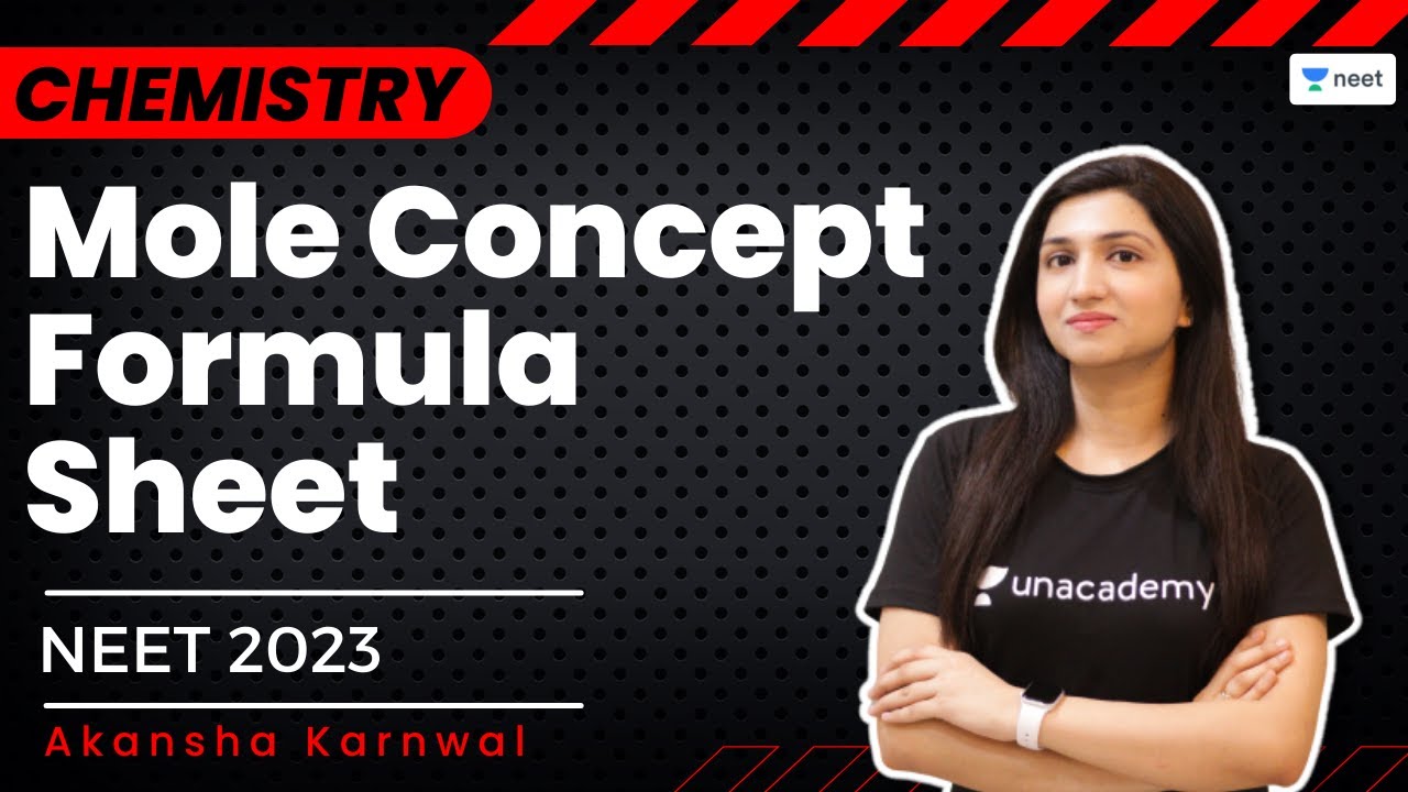 Mole Concept Formula Sheet | NEET 2023 | Akansha Karnwal | Unacademy NEET
