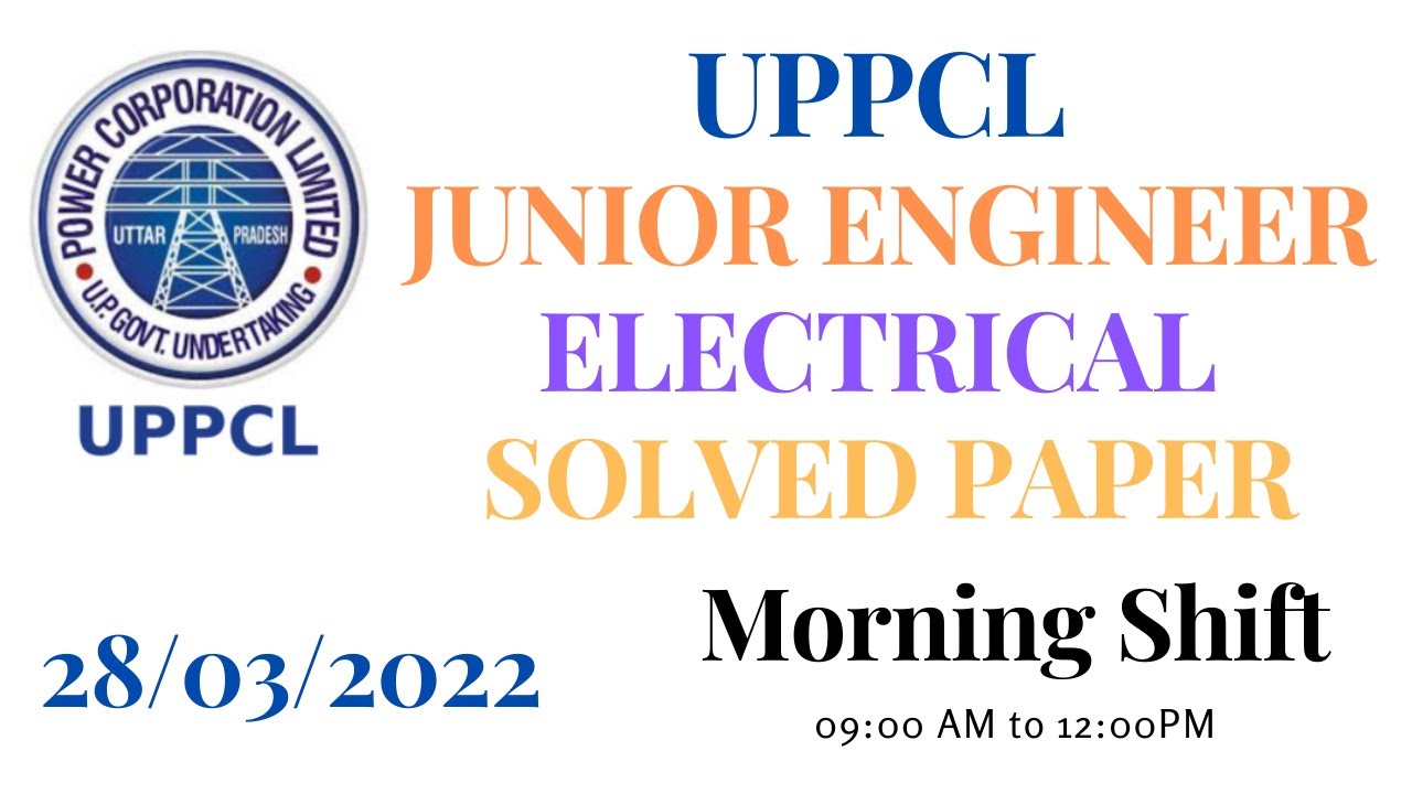 UPPCL JE Electrical 28/03/2022 Morning Shift Solved Paper | UPPCL Junior Engineer 2022 Solved Paper