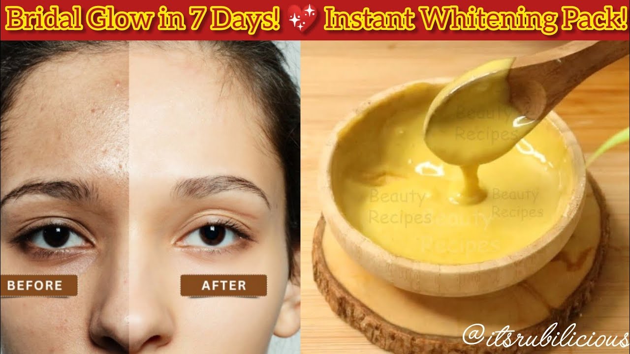 How to Get Instant Bridal Glow in 7 Days | Homemade Face Pack for Glowing Skin by @It's Rubilicious