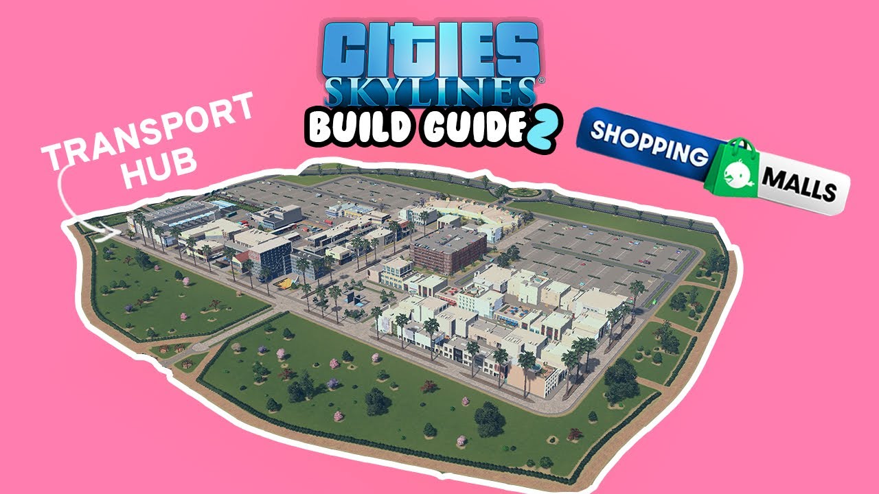 Building An OPEN AIR Shopping Mall In Cities Skylines! | 25 Tile Build Guide