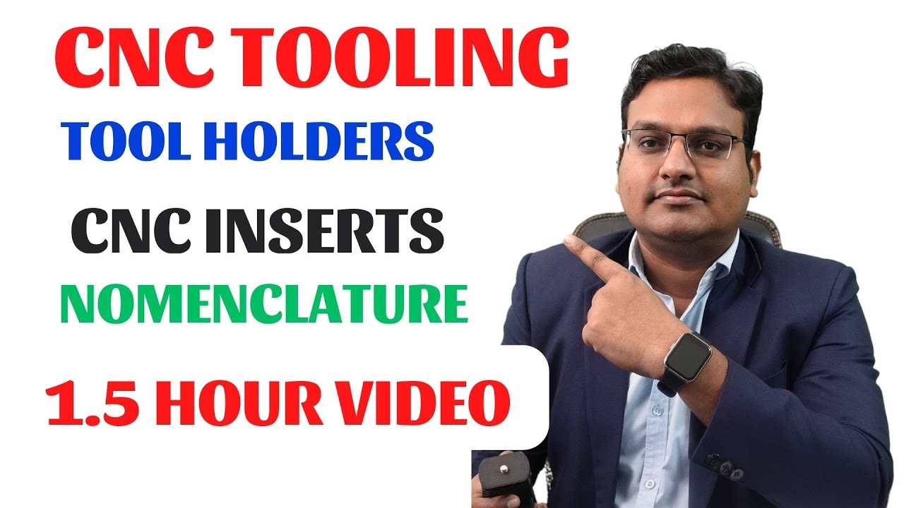 cnc tooling complete detail - cnc inserts - cnc tool holders - nomenclature - inserts identification