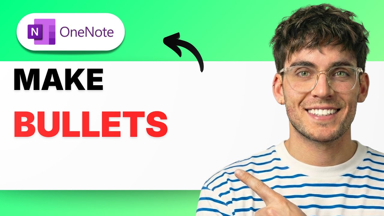 How to Make Bullets in Microsoft OneNote [2026 Full Guide]