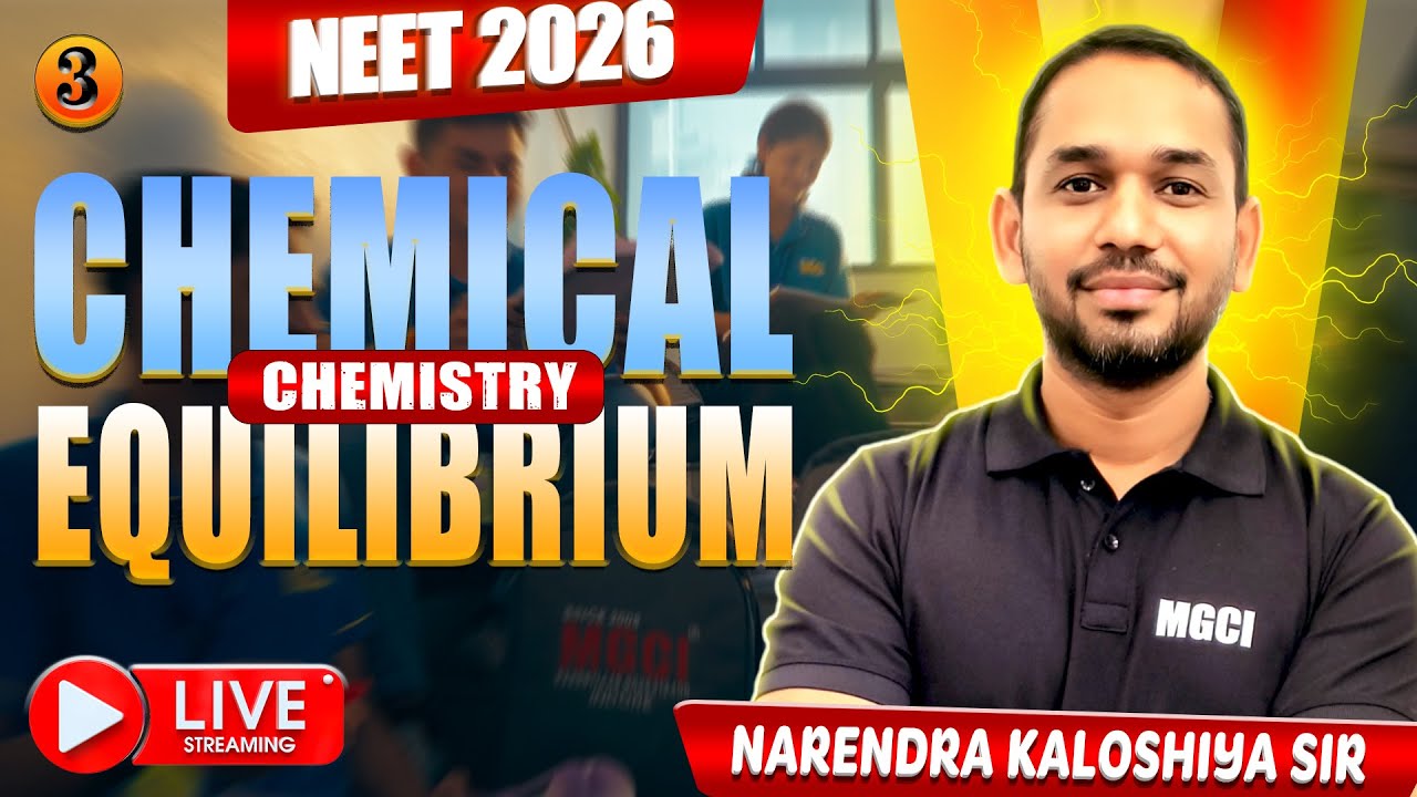 Chemical Equilibrium- Lec- 03 | Narendra kaloshiya sir | #neet #jee #chemistry #topcoachinginstitute