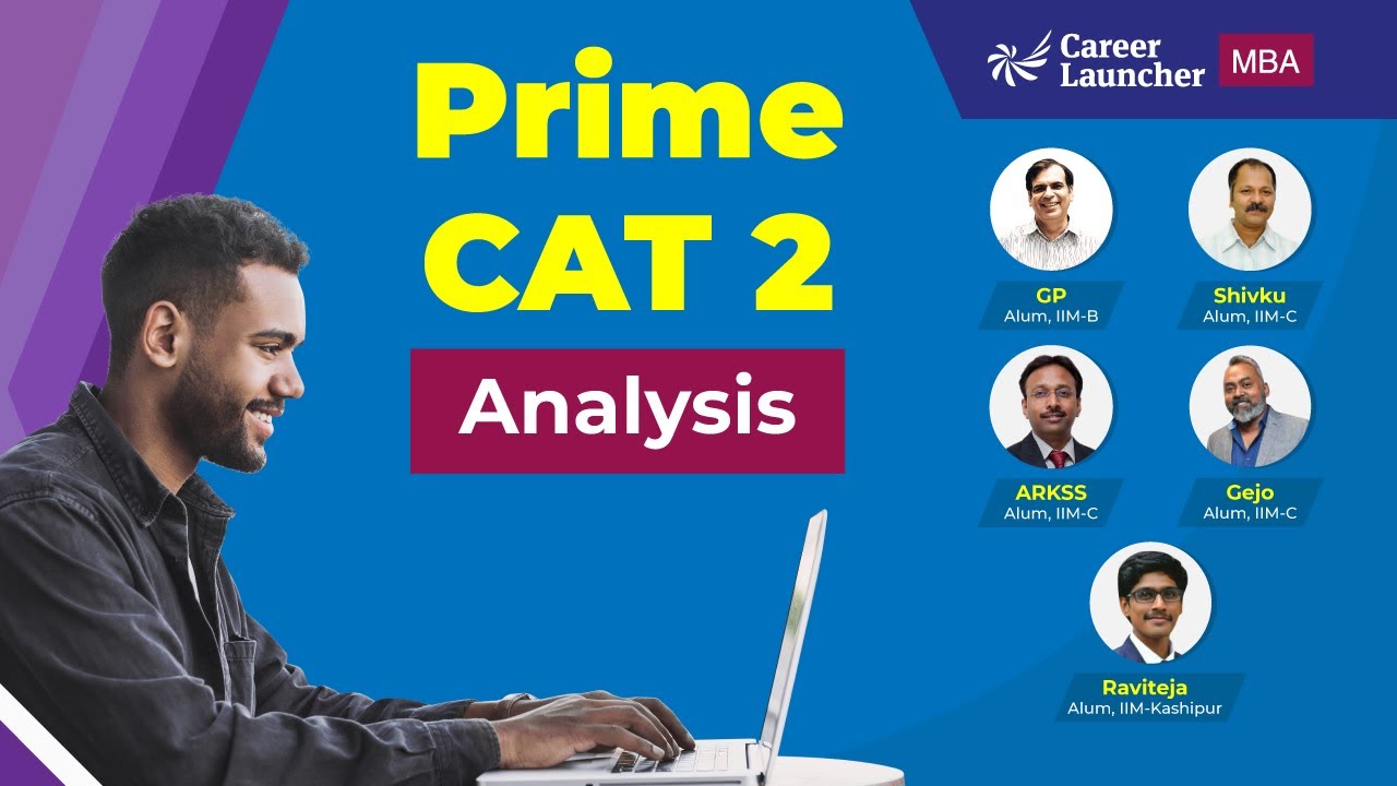 CAT 2022: Prime CAT - 2 Mock Analysis | Career Launcher