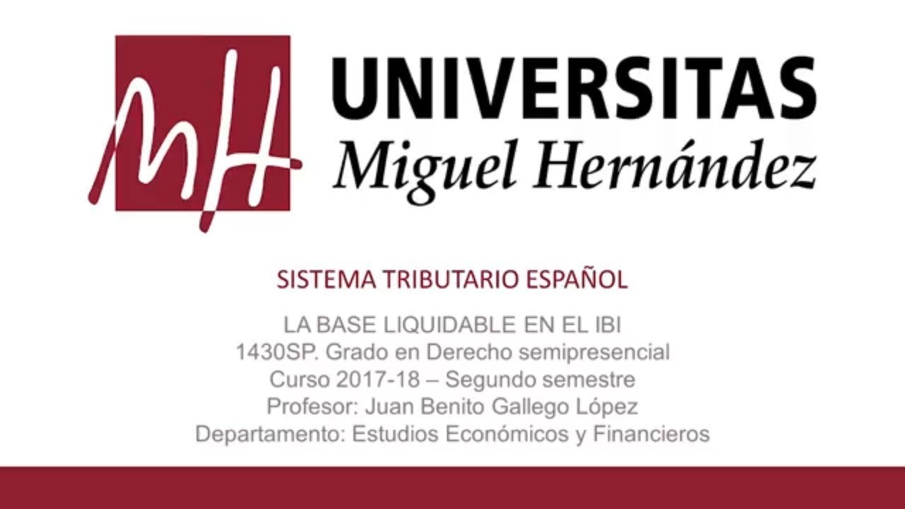 Lec4.2 La base liquidable en el IBI (umh1430sp 2017-2018)