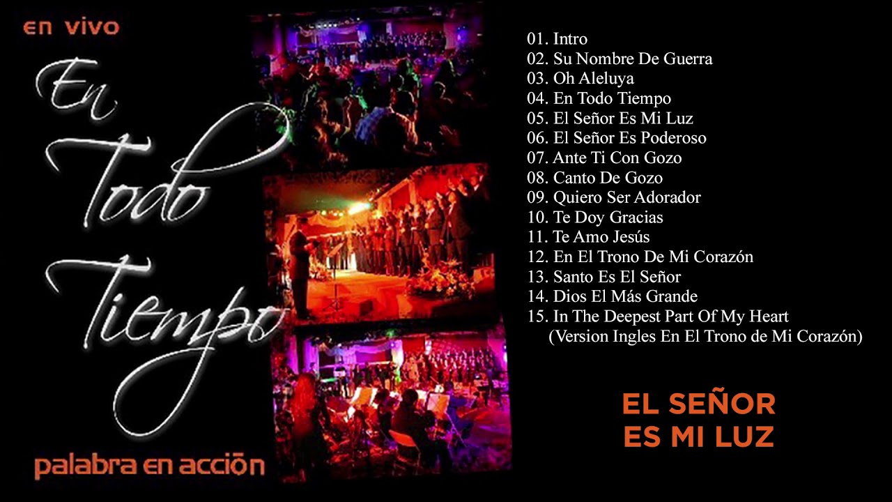 En Todo Tiempo (Volumen 10) - Palabra En Acción
