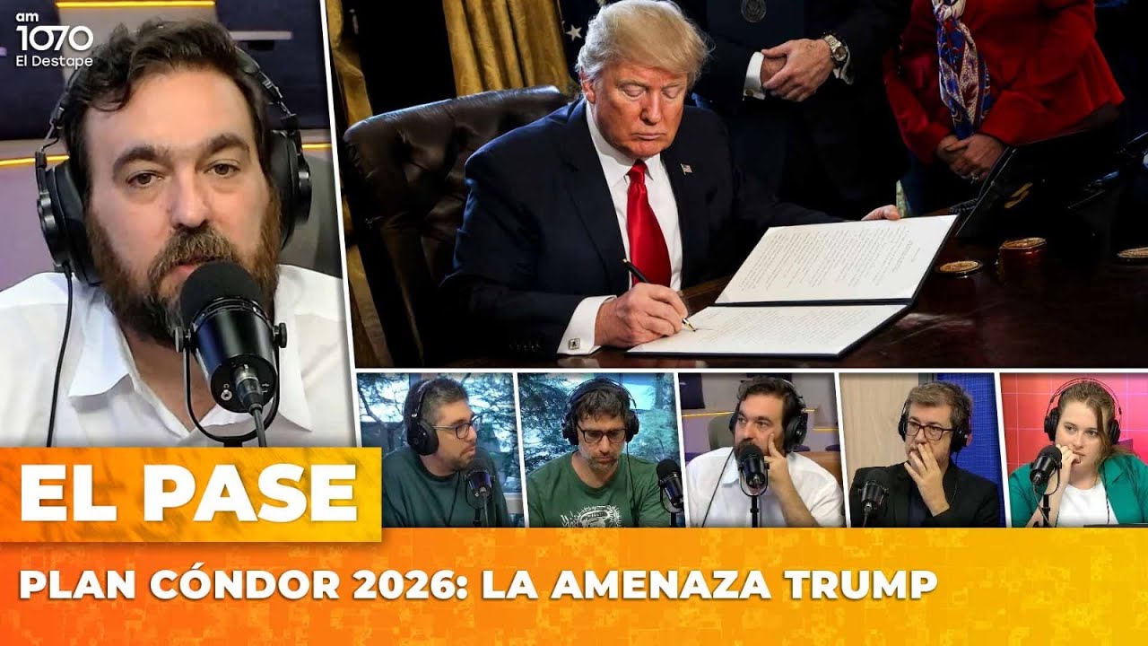 🚨 PLAN CÓNDOR 2026: LA AMENAZA TRUMP | El Pase con Nico Lantos