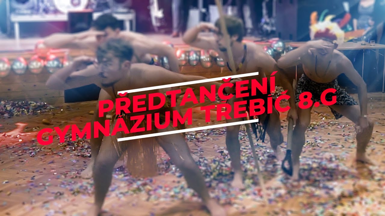 PŘEDTANČENÍ | GYMNÁZIUM TŘEBÍČ 8.G | 2022
