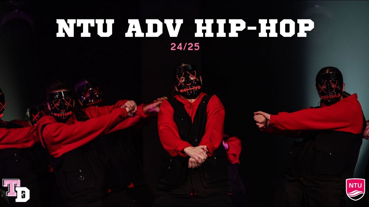 NTU Advanced Hip Hop - 24/25 Competition Season
