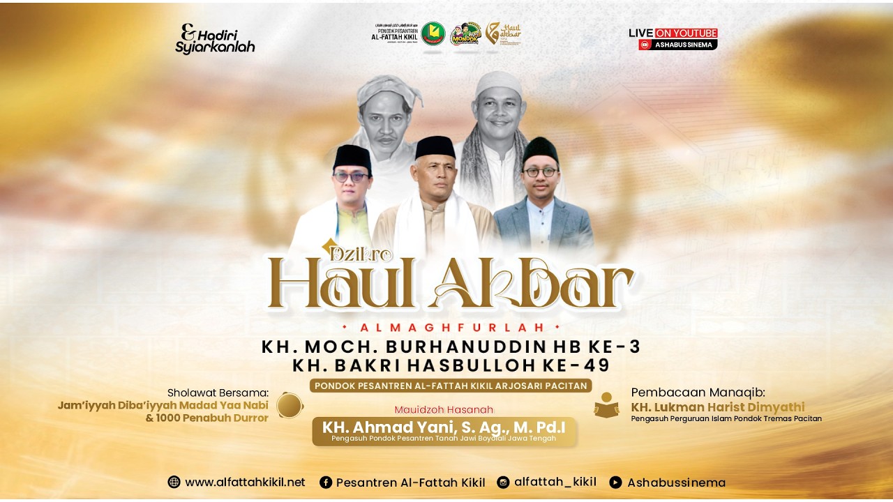 🔴[LIVE] MAJELIS DZIKRO HAUL MASYAYIKH PONDOK PESANTREN AL-FATTAH KIKIL ARJOSARI PACITAN 2026