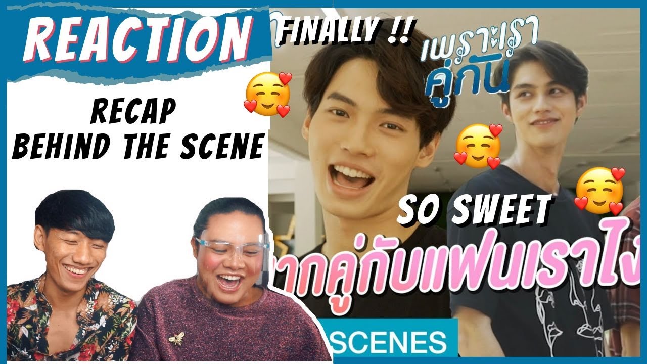 BRIGHTWIN RECAP [Behind The Scenes] - เพราะเราคู่กัน 2gether The Series | REACTION !!!