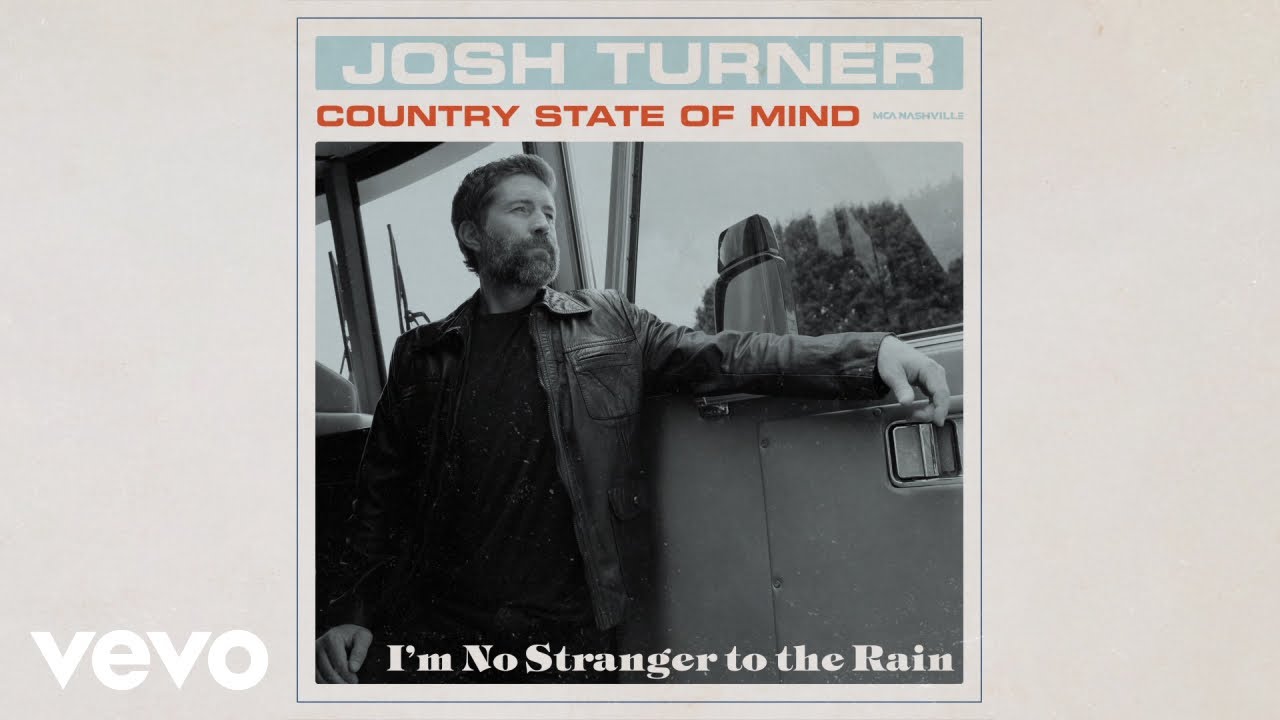 Josh Turner - I'm No Stranger To The Rain (Official Audio)