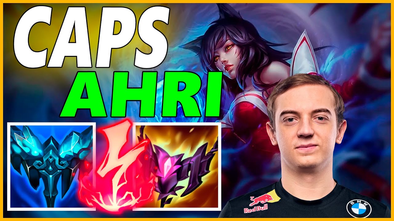⚡CAPS AHRI MID GAMEPLAY⚡SEASON 12 LEAGUE OF LEGENDS