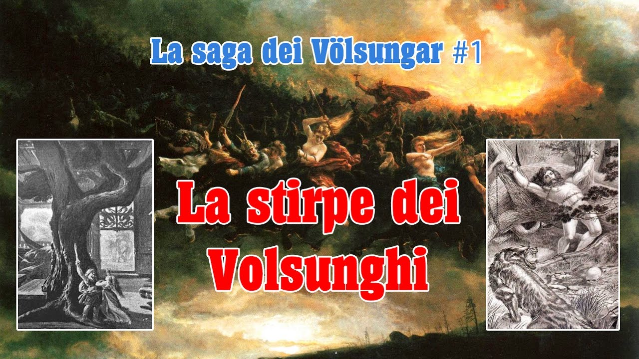 La Saga dei Völsungar #1: La stirpe dei Volsunghi