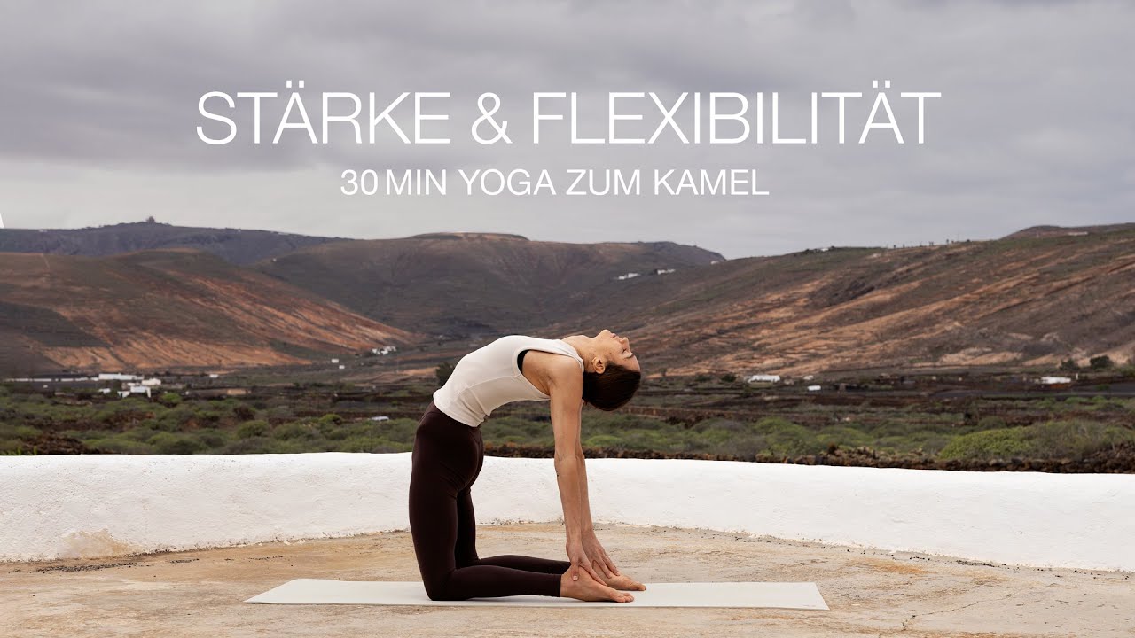 Vinyasa Yoga | Stärke & Flexibilität | 30 Min zum Kamel (Ustrasana)
