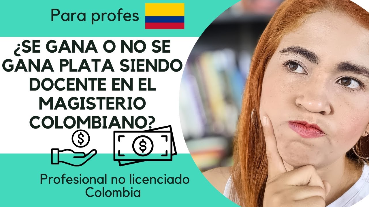 ¿Quiere vivir de la docencia en el magisterio colombiano?