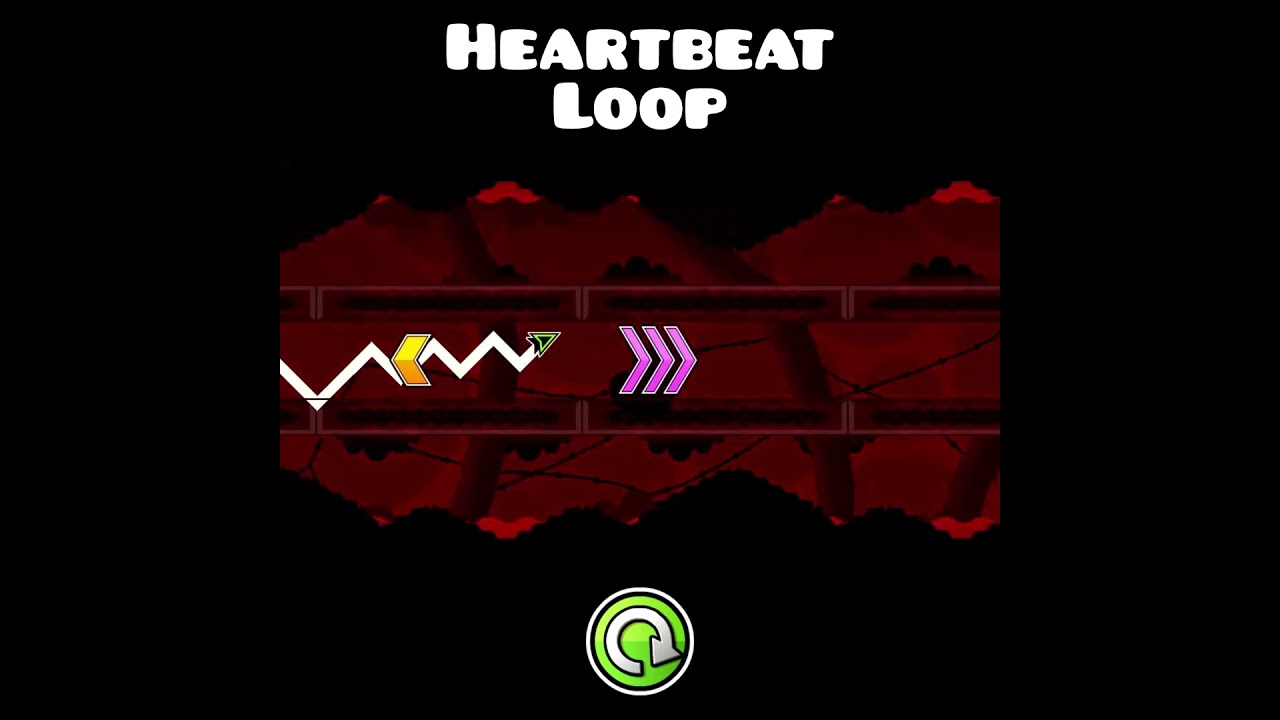 Heartbeat Loop | Geometry Dash #shorts