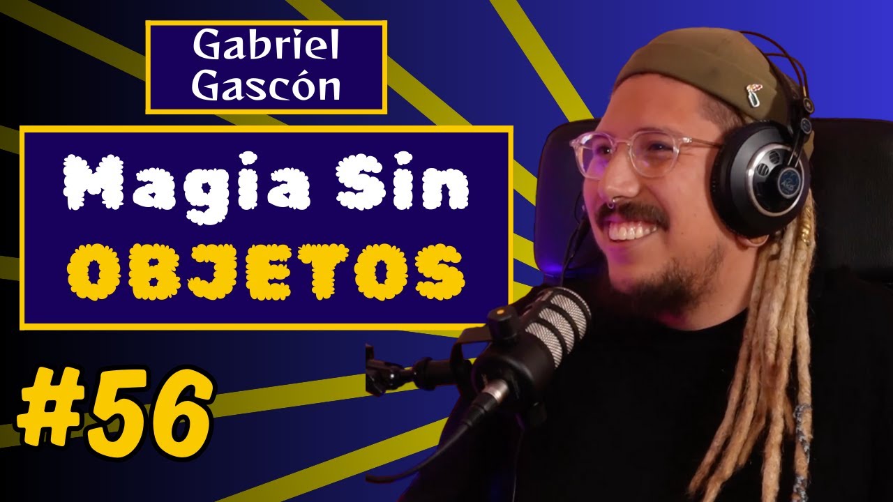 | Gabriel Gascón | Magia Sin Objetos, REVOLUCIÓN del ILUSIONISMO