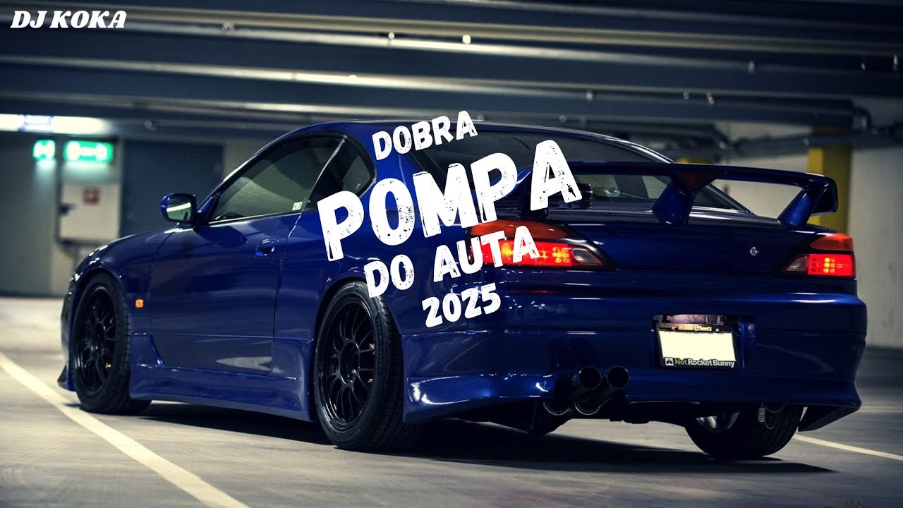 █▬█ █ ▀█▀ DOBRA POMPA DO AUTA✅NAJLEPSZA MUZYKA KLUBOWA ✅NAJLEPSZE VIXIARSKIE HITY⛔DJ KOKA⛔