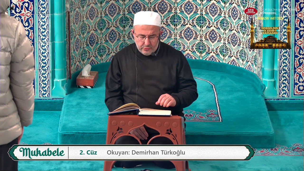 Ramazan 2026 Mukabele 2. Cüz Canlı Yayın